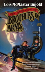 Vorkosigan Saga 8 - Brother in Arms - Lois McMaster Buold